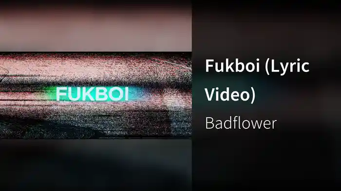Fukboi (Lyric Video)