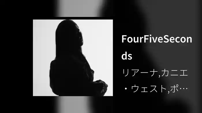 FourFiveSeconds