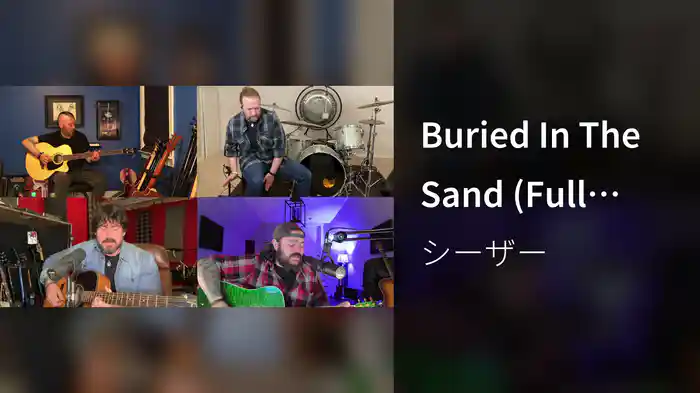 Buried In The Sand (Full Band Acoustic)