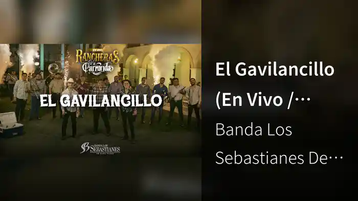 El Gavilancillo (En Vivo / LETRA)