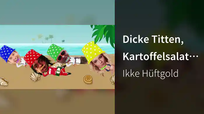 Dicke Titten, Kartoffelsalat (Visualizer)