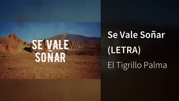 Se Vale Soñar (LETRA)