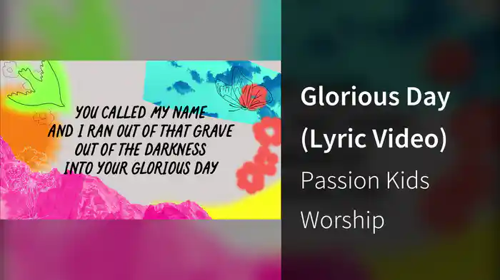 Glorious Day (Lyric Video)