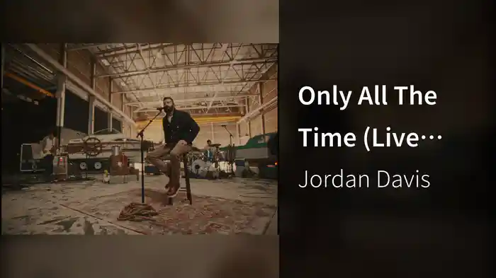 Only All The Time (Live From The Steel Mill)