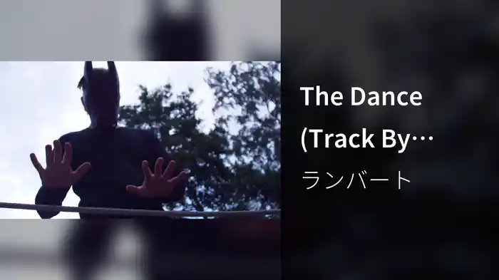 The Dance (Track By Track)