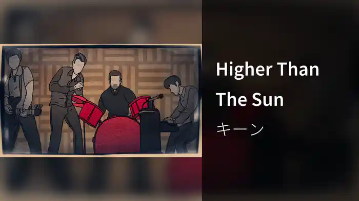 Higher Than The Sun