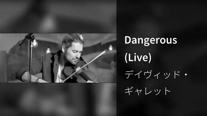 Dangerous (Live)
