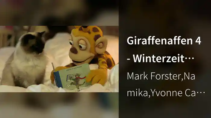 Giraffenaffen 4 - Winterzeit (Langer Vorschautrailer)