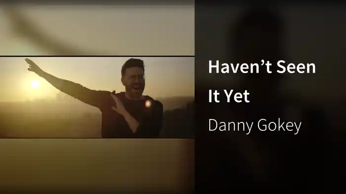 Haven’t Seen It Yet