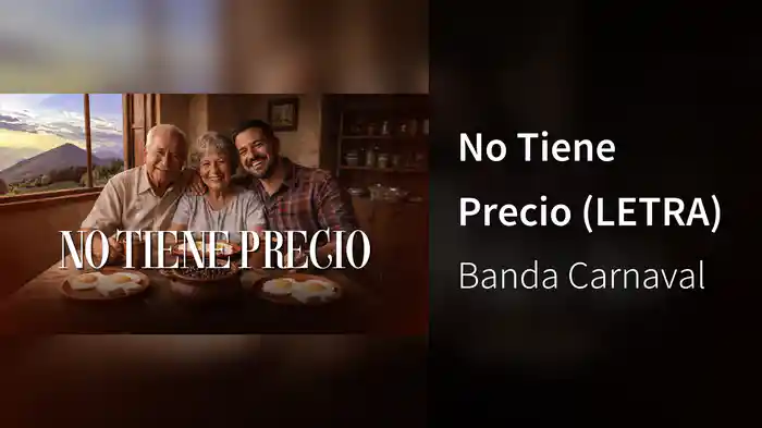 No Tiene Precio (LETRA)