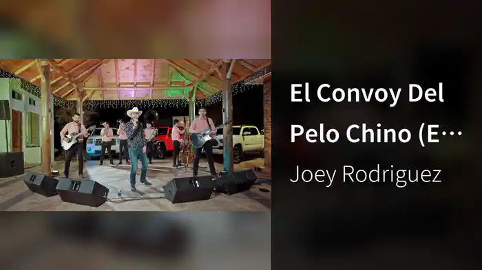 El Convoy Del Pelo Chino (En Vivo)