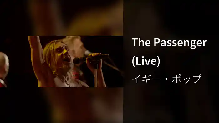The Passenger (Live)