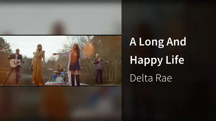 A Long And Happy Life