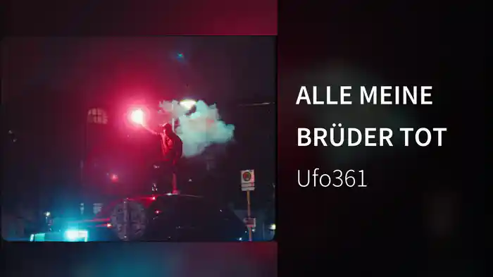 ALLE MEINE BRÜDER TOT