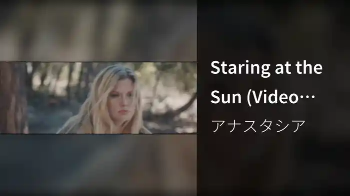 Staring at the Sun (Video Clip)