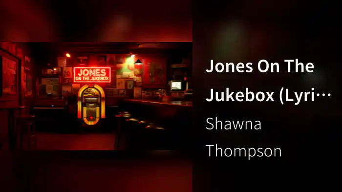 Jones On The Jukebox (Lyric Video)