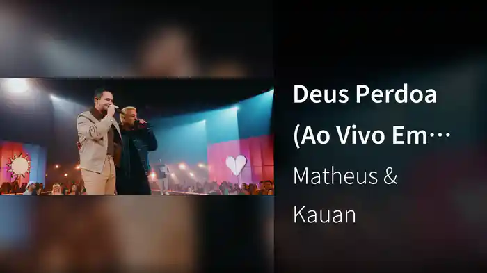 Deus Perdoa (Ao Vivo Em São Paulo / 2025)
