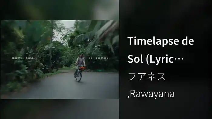 Timelapse de Sol (Lyric Video)