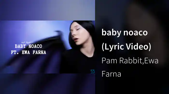 baby noaco (Lyric Video)