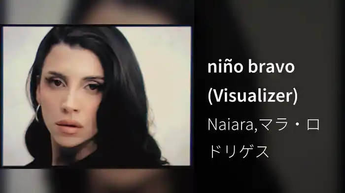 niño bravo (Visualizer)