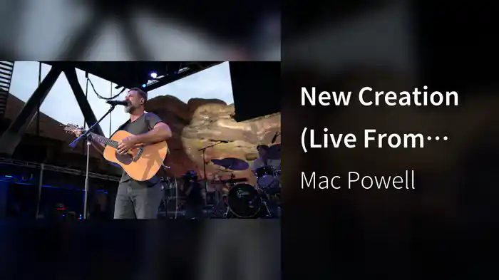 New Creation (Live From Red Rocks Amphitheatre, Morrison, CO, 2023)