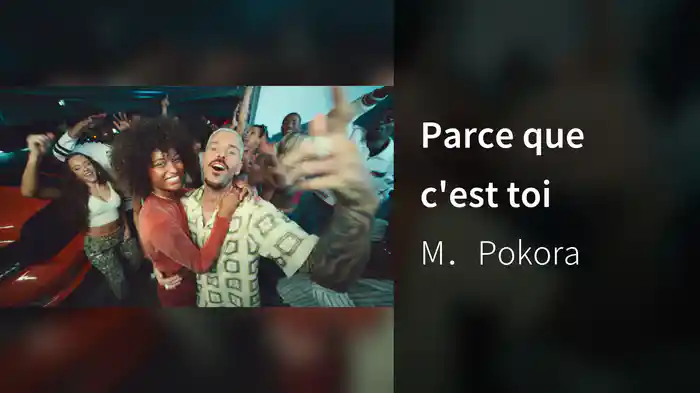 Parce que c'est toi