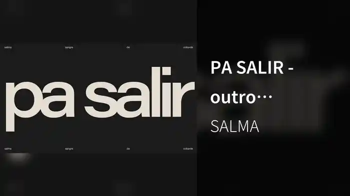 PA SALIR - outro (Visualizer)
