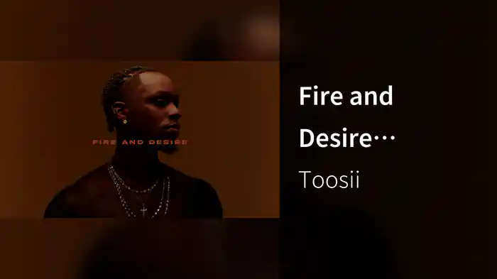 Fire and Desire (Visualizer)