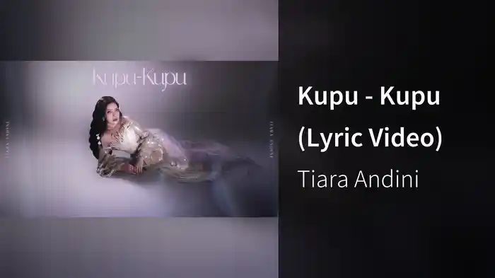 Kupu - Kupu (Lyric Video)