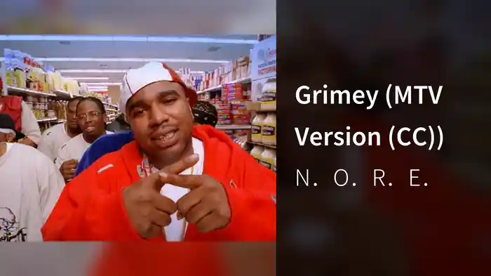 Grimey (MTV Version (CC))