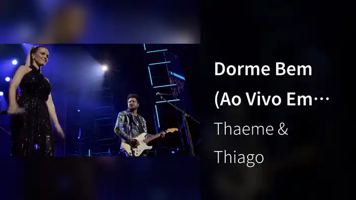 Dorme Bem (Ao Vivo Em São Paulo / 2019)