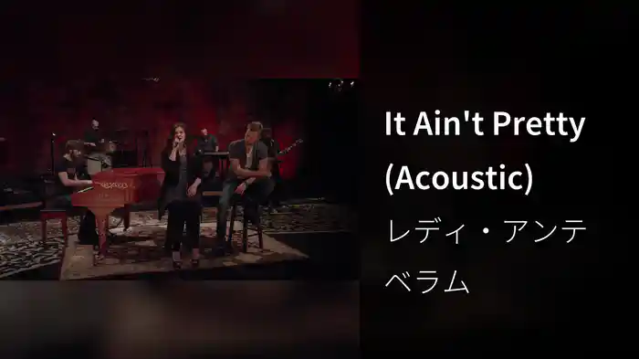It Ain't Pretty (Acoustic)