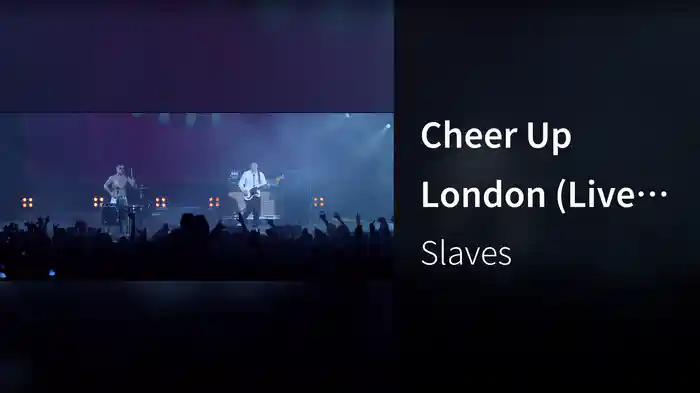 Cheer Up London (Live At The Brixton Academy)
