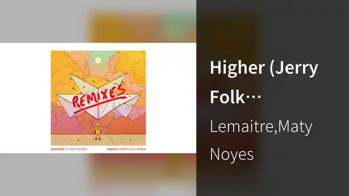 Higher (Jerry Folk Remix/Audio)