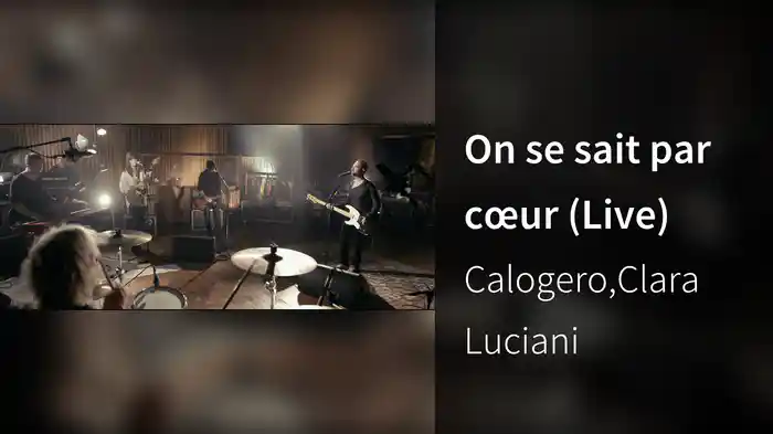 On se sait par cœur (Live)