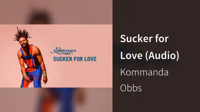 Sucker for Love (Audio)