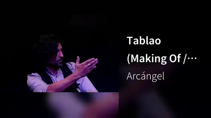 Tablao (Making Of / En Directo / 2015)