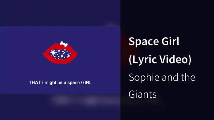 Space Girl (Lyric Video)