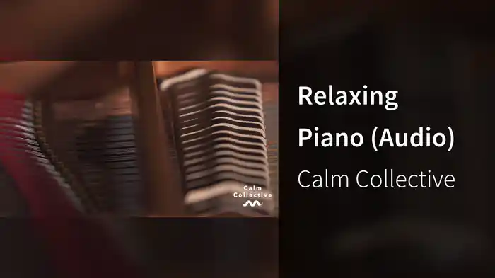 Relaxing Piano (Audio)