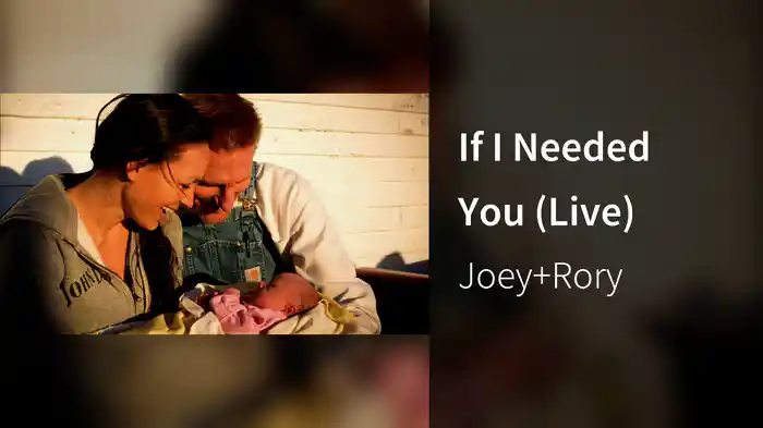 If I Needed You (Live)