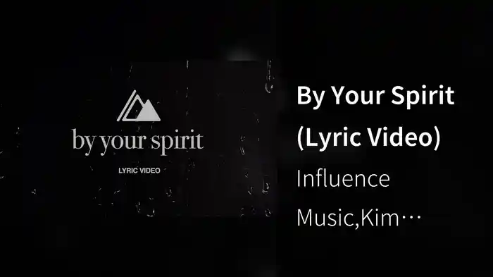 By Your Spirit (Lyric Video)