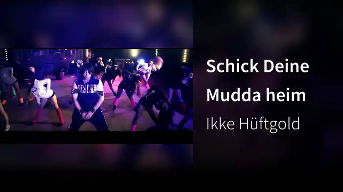 Schick Deine Mudda heim