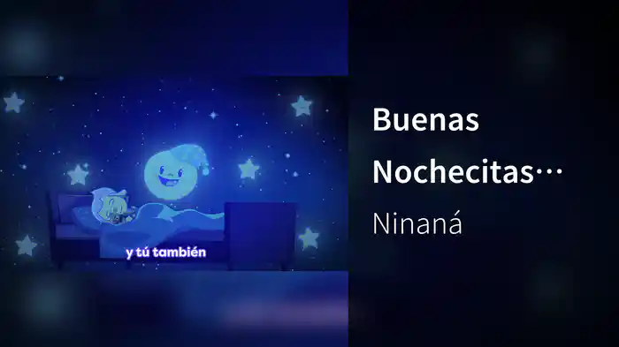 Buenas Nochecitas (Canciones infantiles con letra)