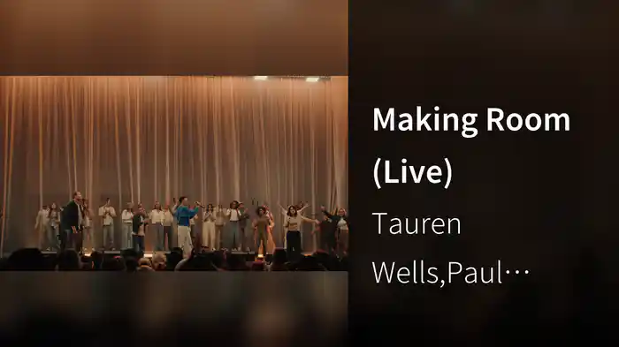Making Room (Live)