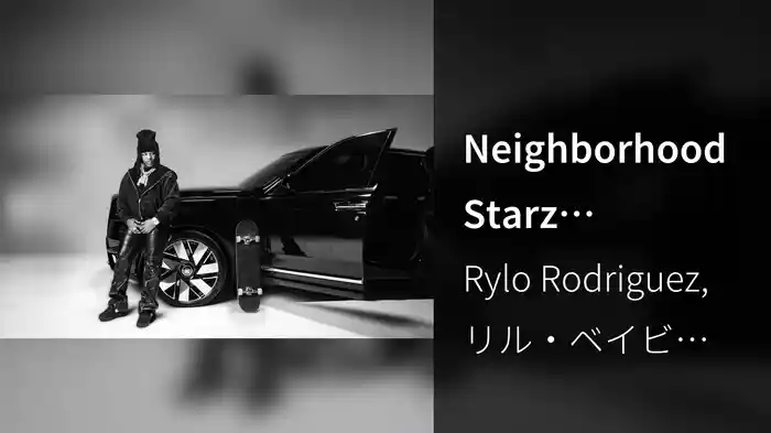 Neighborhood Starz (Visualizer)