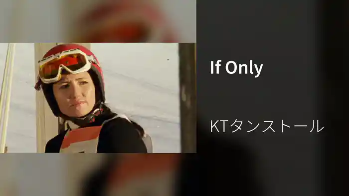 If Only