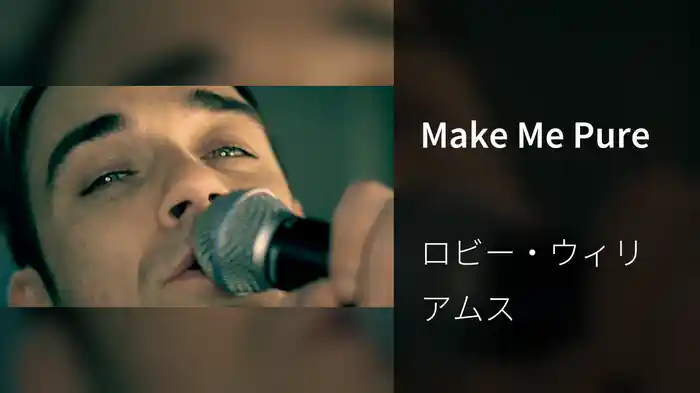 Make Me Pure