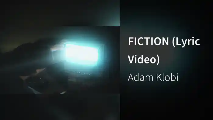 FICTION (Lyric Video)