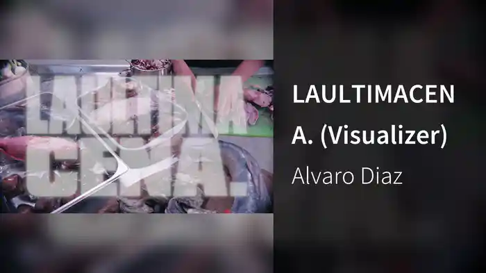 LAULTIMACENA. (Visualizer)