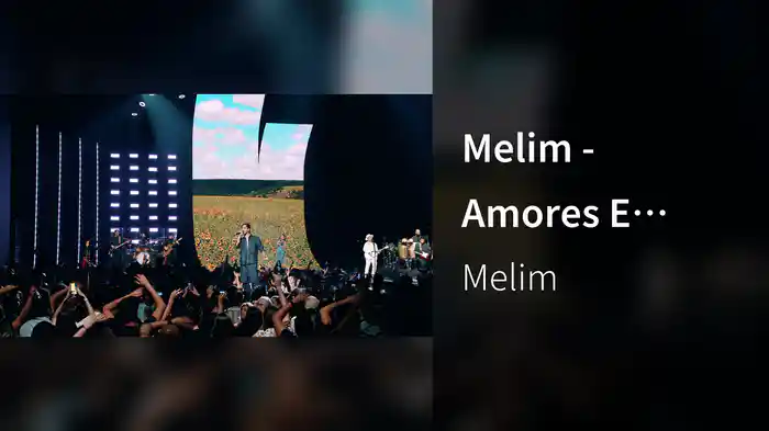 Melim - Amores E Flores (DVD Melhor De Três) (Ao Vivo Em São Paulo / 2023)